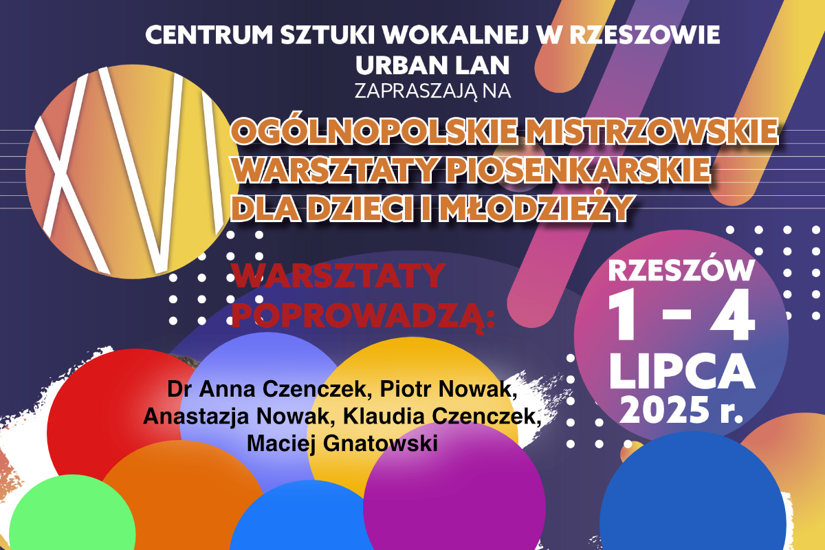 XVI OGÓLNOPOLSKIE MISTRZOWSKIE WARSZTATY PIOSENKARSKIE CSW RZESZÓW 2025
